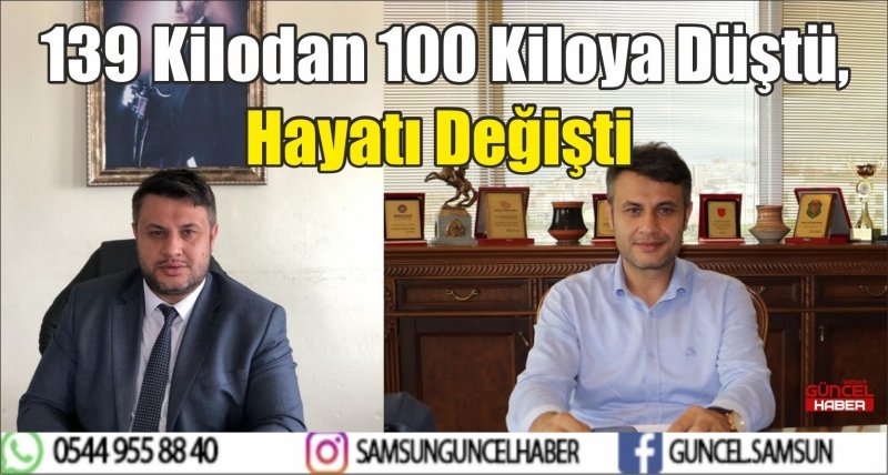  139 Kilodan 100 Kiloya Düştü, Hayatı Değişti 