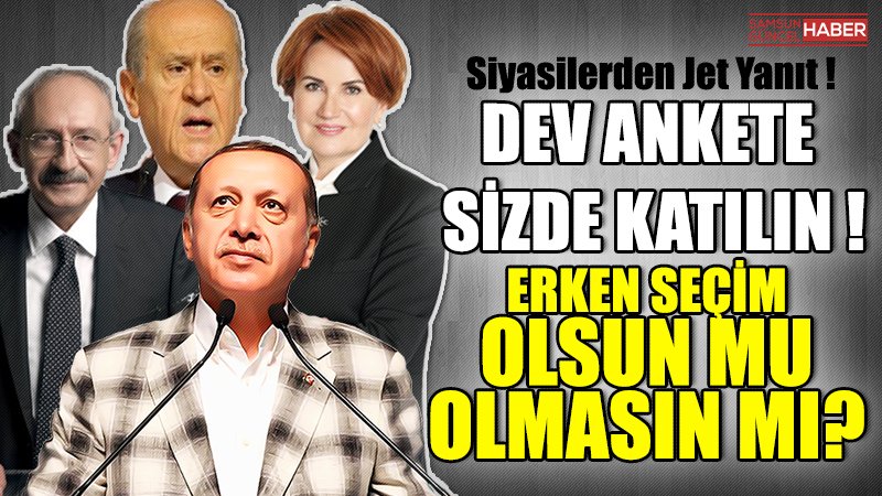 26 Ağustos Erken Seçim Anketi