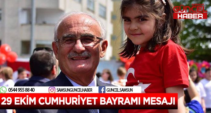 29 EKİM CUMHURİYET BAYRAMI MESAJI