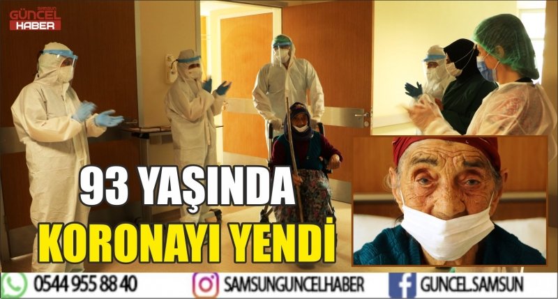 93 YAŞINDA KORONAYI YENDİ