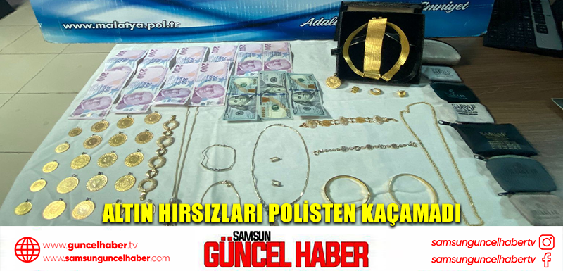 Altın hırsızları polisten kaçamadı