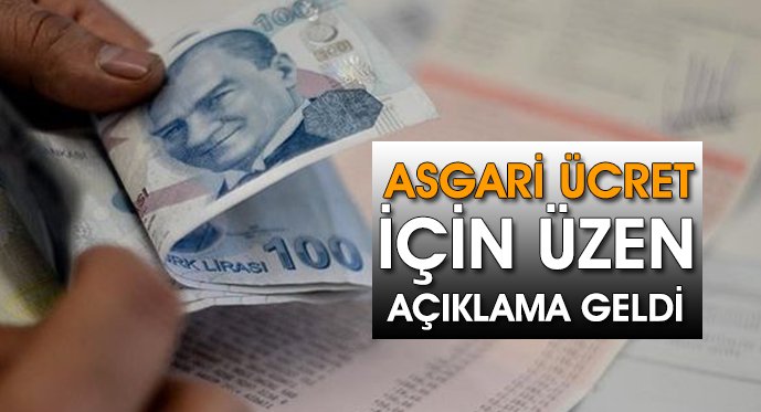 Asgari Ücretli Çalışanı Üzen Açıklama Geldi