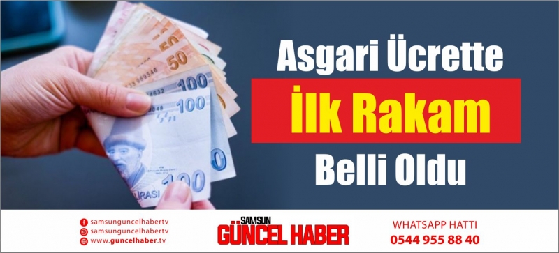 Asgari Ücrette İlk Rakam Belli Oldu