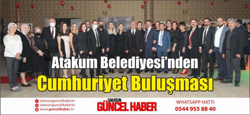 Atakum Belediyesi’nden Cumhuriyet Buluşması