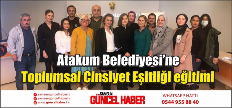 Atakum Belediyesi’ne Toplumsal Cinsiyet Eşitliği eğitimi