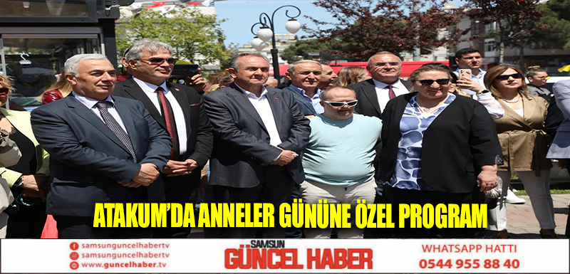 Atakum’da anneler gününe özel program