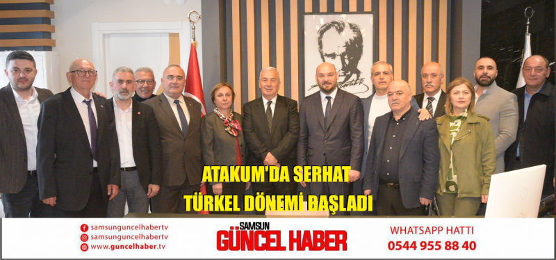 Atakum'da Serhat Türkel Dönemi Başladı