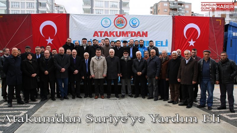 Atakum’dan Suriye’ye yardım eli