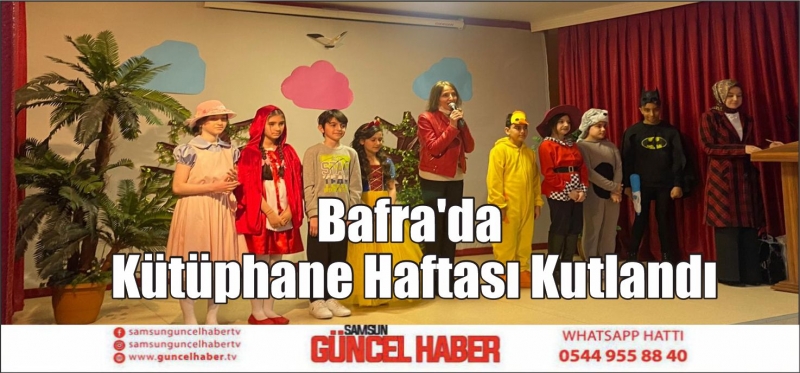 Bafra'da Kütüphane Haftası Kutlandı