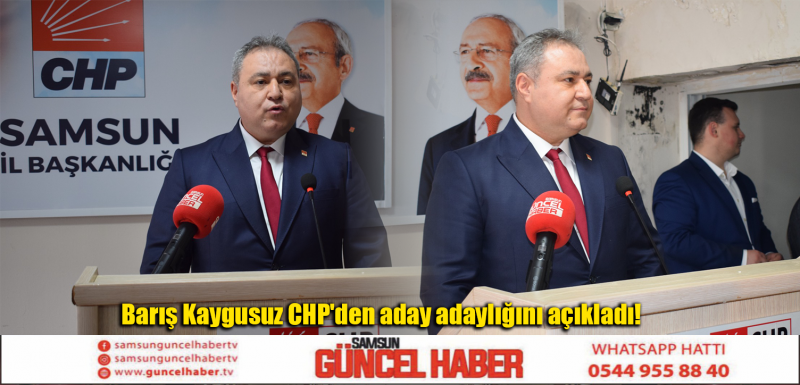 Barış Kaygusuz CHP'den aday adaylığını açıkladı!