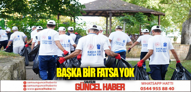 BAŞKA BİR FATSA YOK