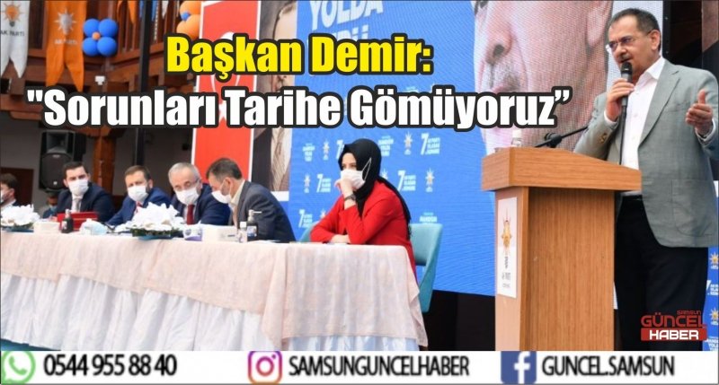 Başkan Demir: 