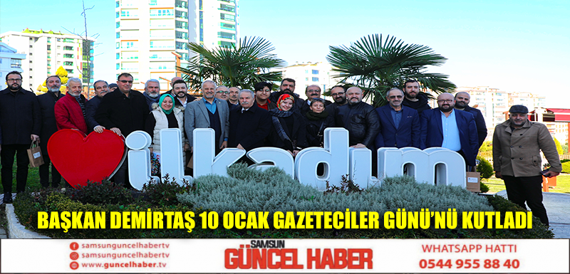 BAŞKAN DEMİRTAŞ 10 OCAK GAZETECİLER GÜNÜ’NÜ KUTLADI