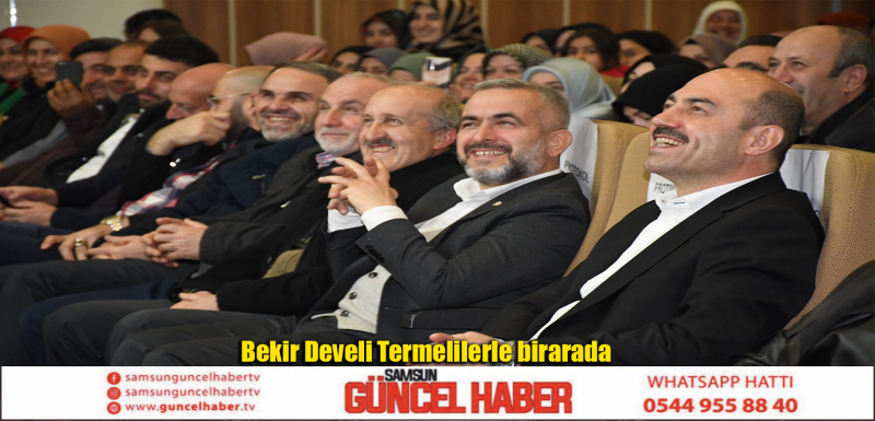 Bekir Develi Termelilerle birarada