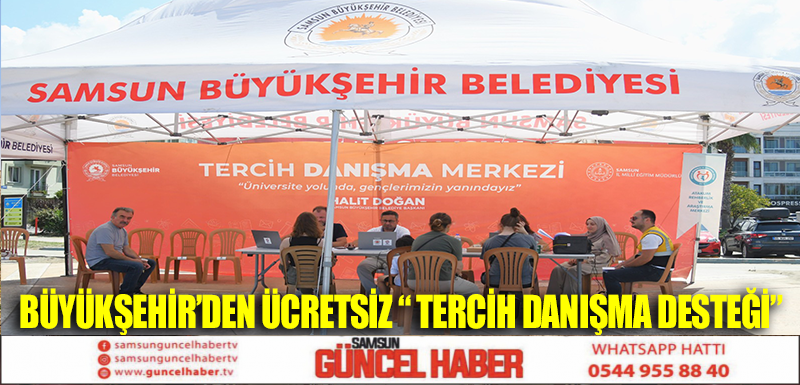 BÜYÜKŞEHİR’DEN ÜCRETSİZ “TERCİH DANIŞMA DESTEĞİ”