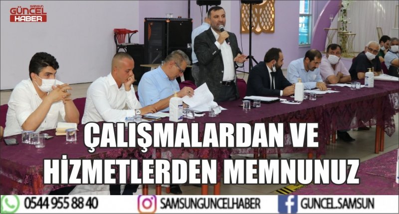 ÇALIŞMALARDAN VE HİZMETLERDEN MEMNUNUZ