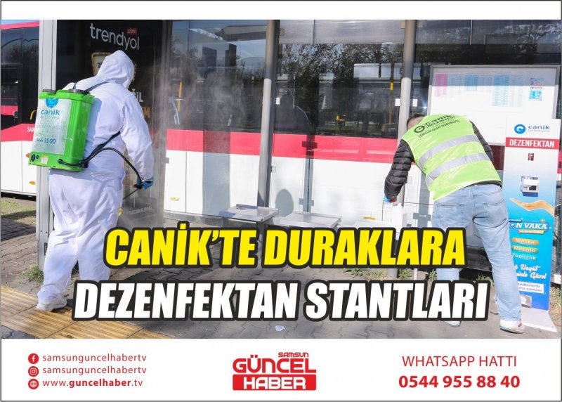 CANİK’TE DURAKLARA DEZENFEKTAN STANTLARI