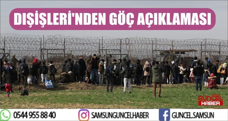 DIŞİŞLERİ'NDEN GÖÇ AÇIKLAMASI