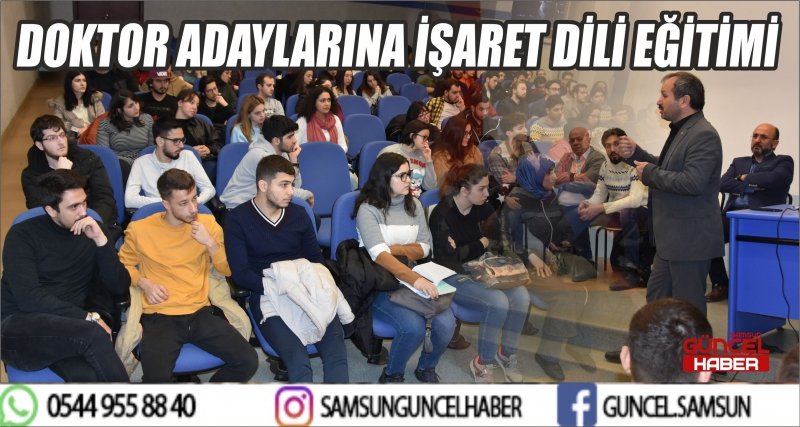 DOKTOR ADAYLARINA İŞARET DİLİ EĞİTİMİ