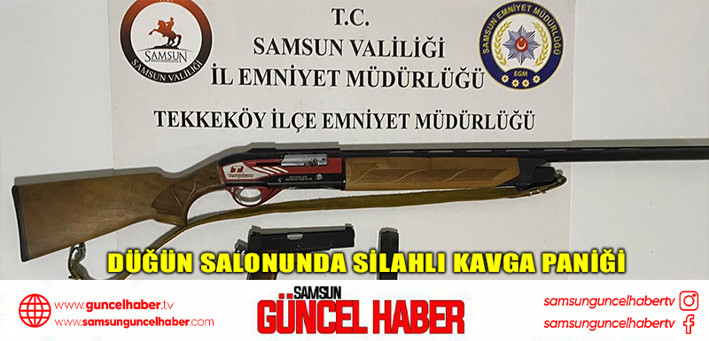 Düğün salonunda silahlı kavga paniği