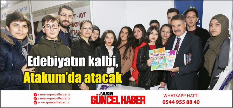 Edebiyatın kalbi, Atakum’da atacak 