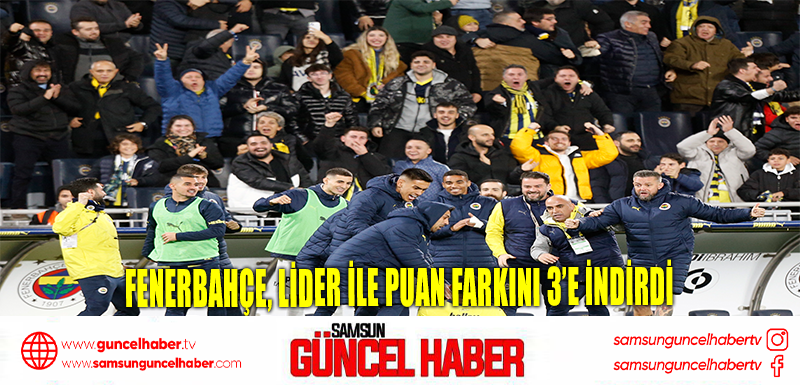 Fenerbahçe, lider ile puan farkını 3’e indirdi