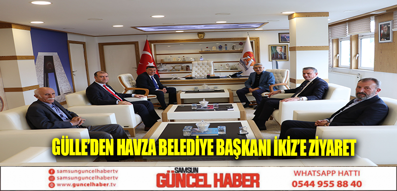 Gülle’den Havza Belediye Başkanı İkiz’e ziyaret