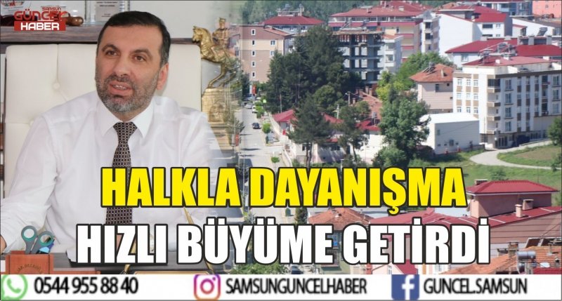 HALKLA DAYANIŞMA HIZLI BÜYÜME GETİRDİ