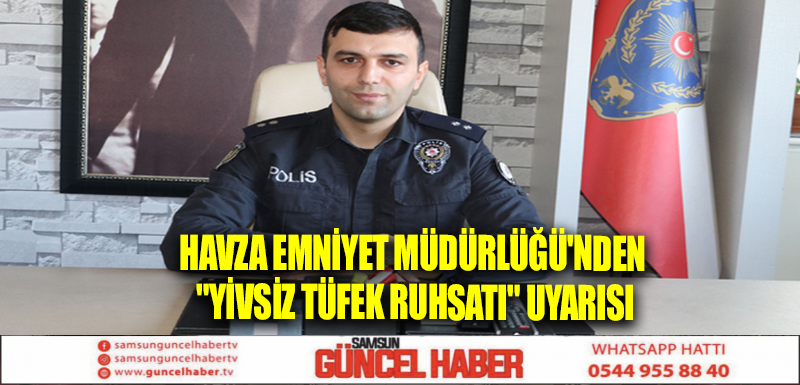 Havza Emniyet Müdürlüğü'nden 