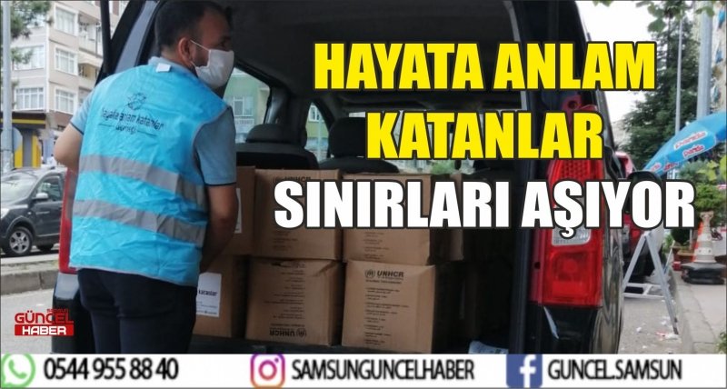 HAYATA ANLAM KATANLAR SINIRLARI AŞIYOR