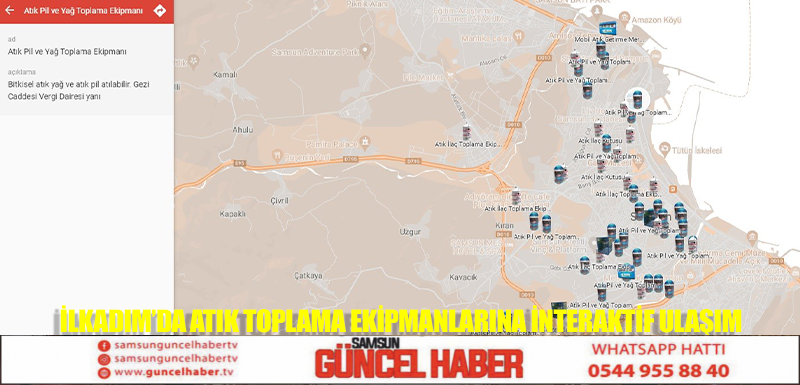 İlkadım'da atık toplama ekipmanlarına interaktif ulaşım