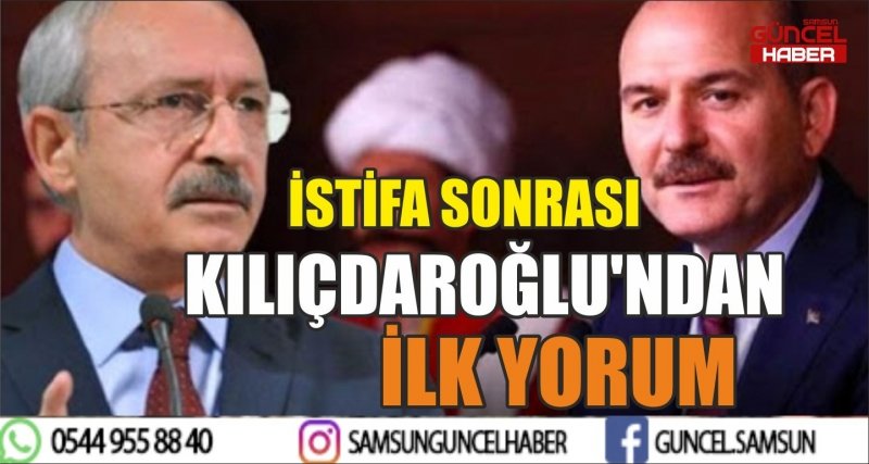 İSTİFA SONRASI KILIÇDAROĞLU'NDAN İLK YORUM 