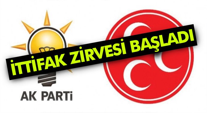 İttifak Zirvesi Başladı