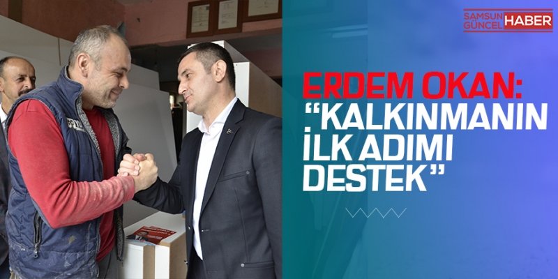 Kalkınmanın İlk Adımı Destek