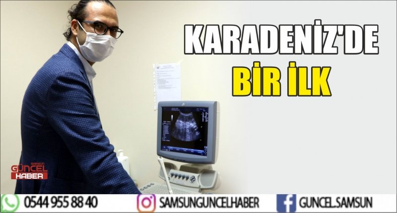 KARADENİZ'DE BİR İLK