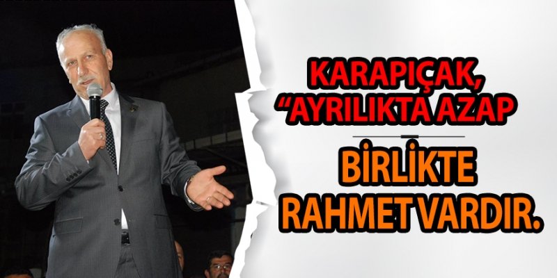 KARAPIÇAK, “ALAÇAM’I REKOR BİR FARKLA BAŞARIYA ULAŞTIRACAĞIZ”