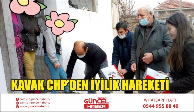 KAVAK CHP’DEN İYİLİK HAREKETİ