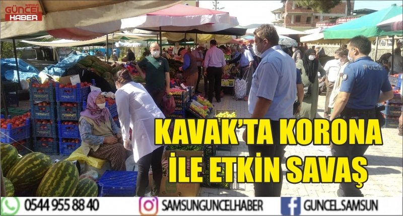 KAVAK’TA KORONA İLE ETKİN SAVAŞ