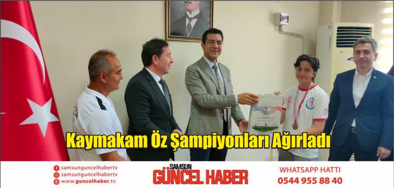 Kaymakam Öz Şampiyonları Ağırladı