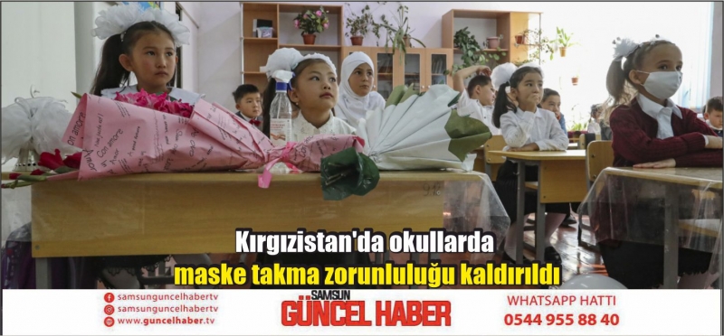 Kırgızistan'da okullarda maske takma zorunluluğu kaldırıldı