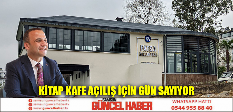 KİTAP KAFE AÇILIŞ İÇİN GÜN SAYIYOR