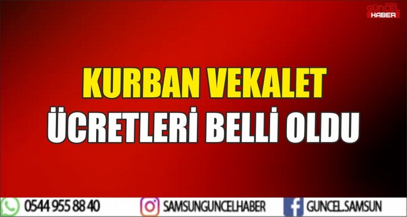 KURBAN VEKALET ÜCRETLERİ BELLİ OLDU