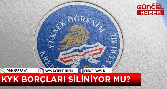 KYK BORÇLARI SİLİNİYOR MU?