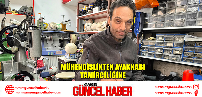  Mühendislikten ayakkabı tamirciliğine