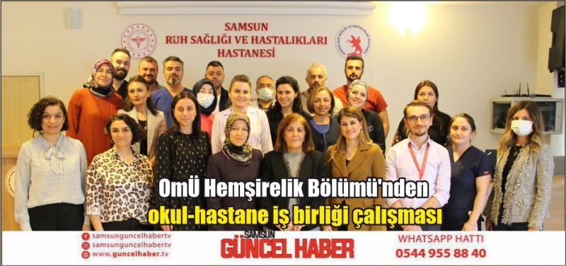 OMÜ Hemşirelik Bölümü'nden okul-hastane iş birliği çalışması