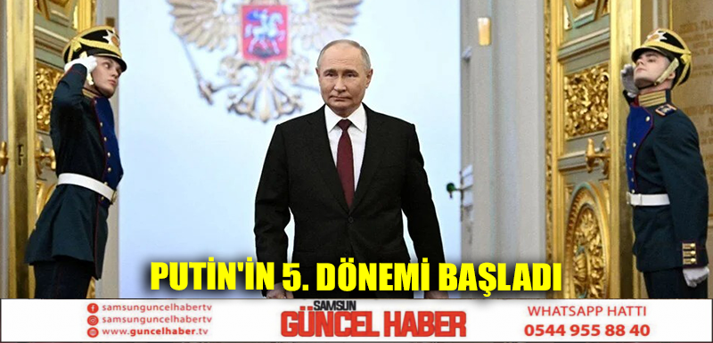 Putin'in 5. dönemi başladı