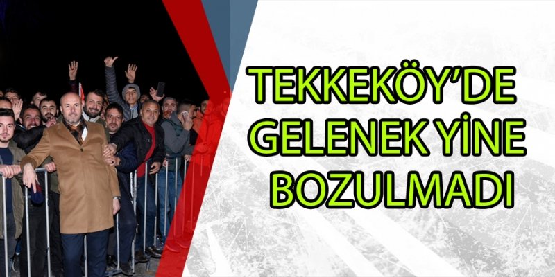 REİSİN TEKKEKÖY GELENEĞİ