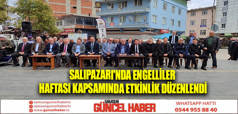 Salıpazarı'nda Engelliler Haftası kapsamında etkinlik düzenlendi