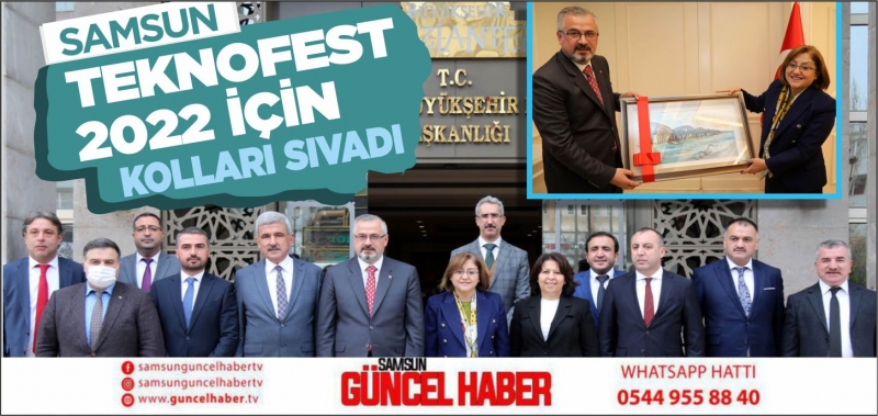 SAMSUN TEKNOFEST 2022 İÇİN KOLLARI SIVADI  