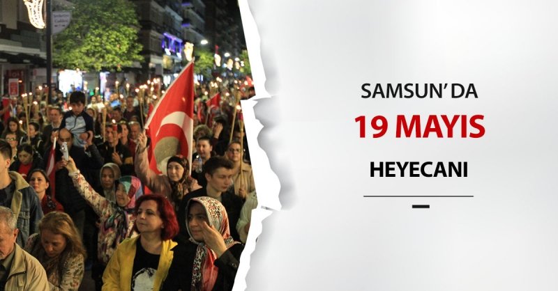  Samsun'da 19 Mayıs kutlamaları